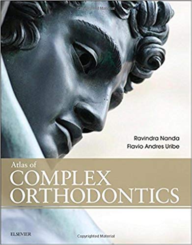 (eBook PDF)Atlas of Complex Orthodontics by Ravindra Nanda BDS MDS PhD , Flavio Andres Uribe DDS MDentSc 