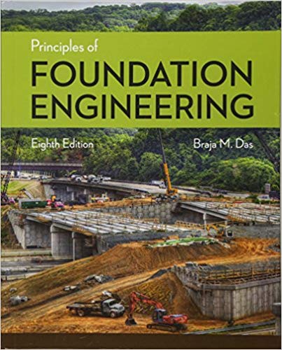 (eBook PDF)Principles of Foundation Engineering Eighth Edition Braja M. Das by Braja M. Das 