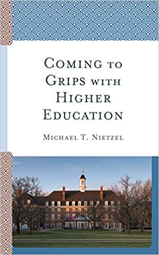 (eBook PDF)Coming to Grips with Higher Education by Michael T. Nietzel 