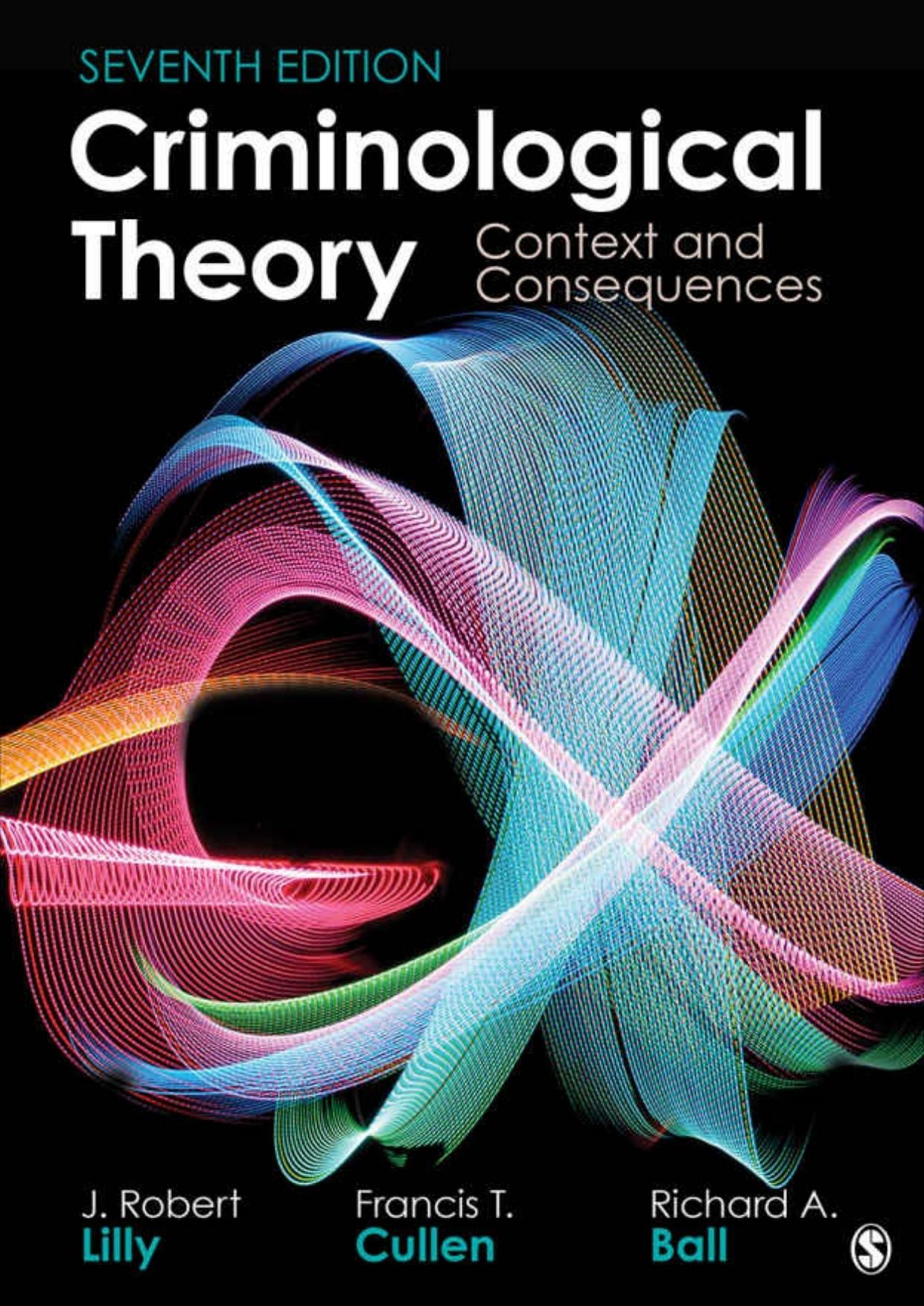 (eBook PDF)Criminological Theory Context and Consequences 7th Edition by Robert Lilly , Francis T. Cullen , Richard A. Ball  