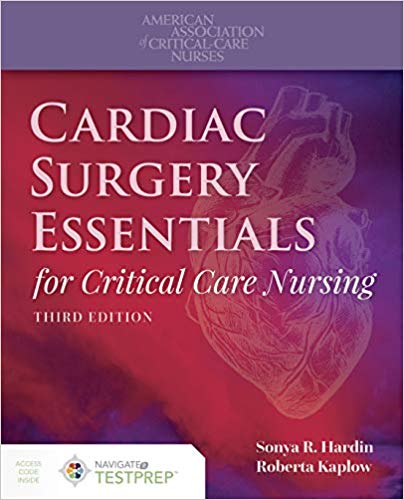 (eBook PDF)Cardiac Surgery Essentials for Critical Care Nursing 3e by Sonya R. Hardin , Roberta Kaplow 