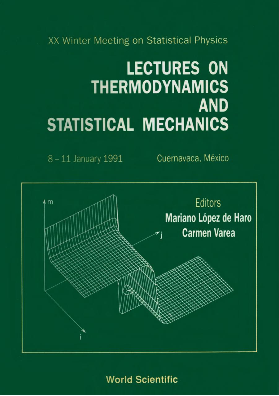 (eBook PDF)Lectures On Thermodynamics And Statistical Mechanics - Proceedir Meeting On Statistical Physics by M Lopez de Haro , C Varea