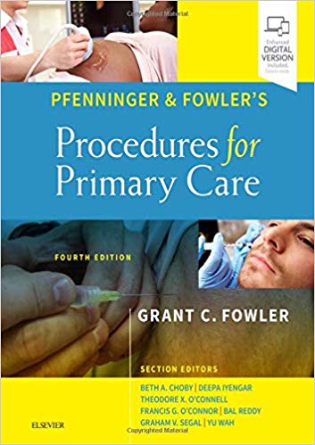 (eBook PDF)Pfenninger and Fowler's Procedures for Primary Care 4th Edition by Grant C. Fowler MD 