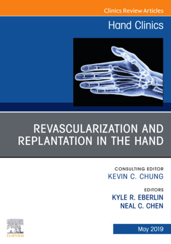 (eBook PDF)Revascularization and Replantation in the Hand by Kyle R. Eberlin MD , Neal Chen MD 