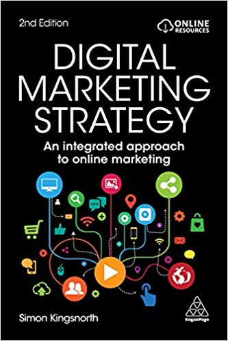 (eBook PDF)Digital Marketing Strategy An integrated approach to online marketing 2nd Edition by Simon Kingsnorth