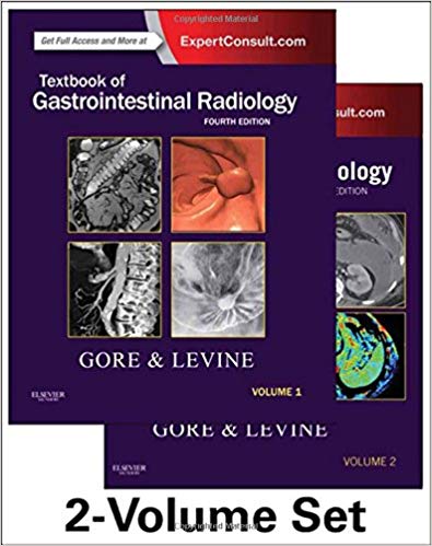 (eBook PDF)Textbook of Gastrointestinal Radiology, 4th Edition, 2 Volume SET by Richard M. Gore MD , Marc S. Levine MD 