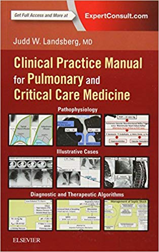 (eBook PDF)Clinical Practice Manual for Pulmonary and Critical Care Medicine 1st Edition by Judd Landsberg MD