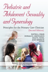 (eBook PDF)Pediatric and Adolescent Sexuality and Gynecology: Principles for the Primary Care Clinician, 2nd Edition