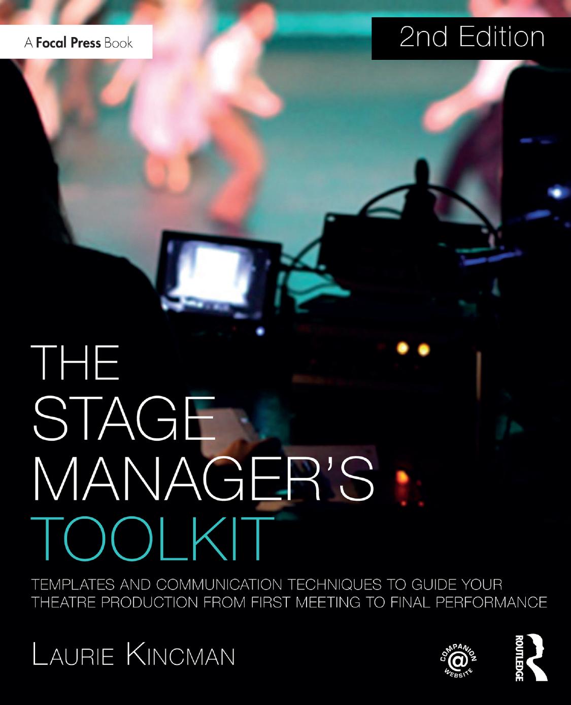 (eBook PDF)The Stage Manager＆＃39;s Toolkit 2nd Edition by Laurie Kincman