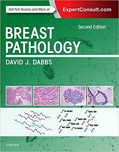 (eBook PDF)Breast Pathology - Expert Consult, 2nd Edition (DAVID J. DABBS) by David J Dabbs MD 