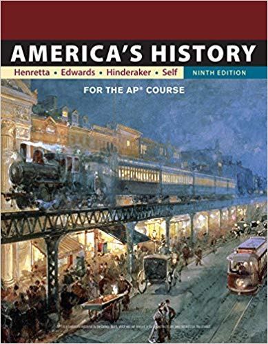 America＆＃39;s History: for the AP＆reg; Course 9th Edition by James A. Henretta