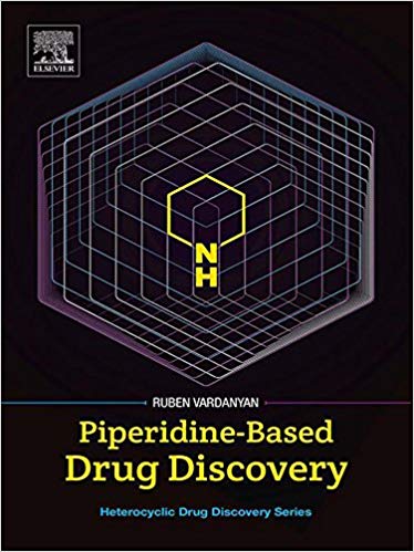 (eBook PDF)Piperidine-Based Drug Discovery by Ruben Vardanyan 