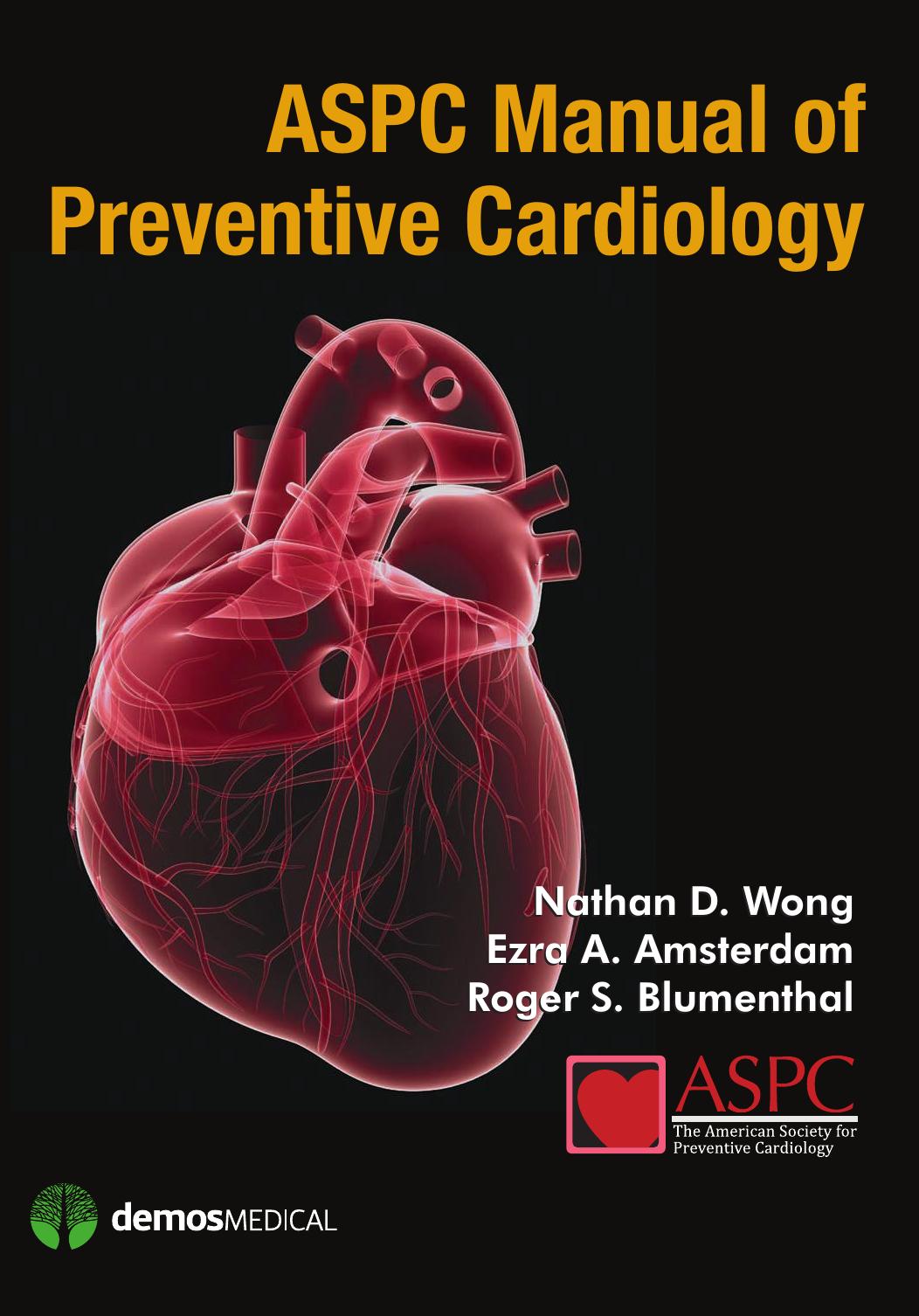 (eBook PDF)ASPC Manual of Preventive Cardiology by MD Amsterdam, Ezra A,FAHA Blumenthal, Roger S., MD, FACC