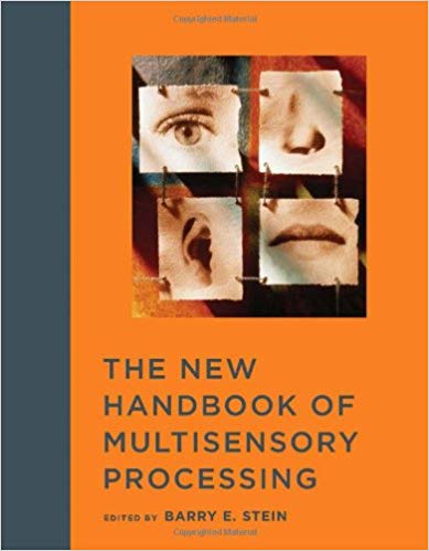 (eBook PDF)The New Handbook of Multisensory Processes by Barry E. Stein (Editor, Contributor), Susan Shore , Susanne Dehmel 