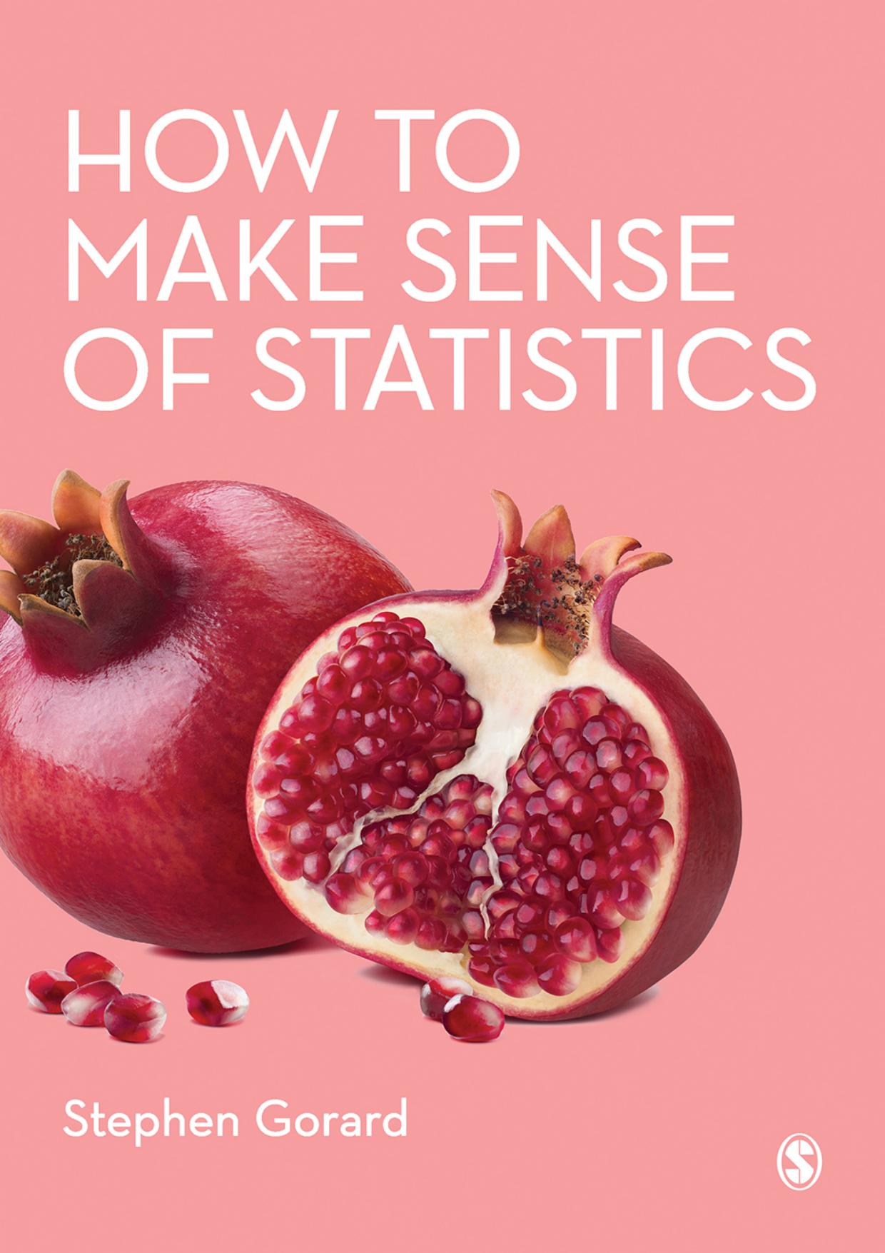(eBook PDF)How to Make Sense of Statistics 1st Edition by Stephen Gorard