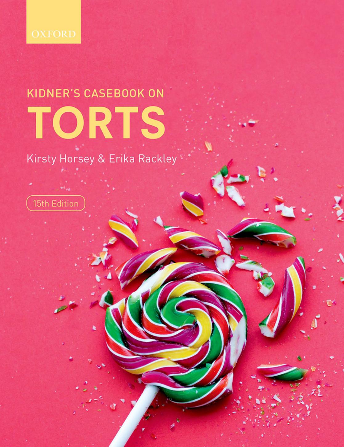 (eBook PDF)Kidner s Casebook on Torts 15th Edition by Kirsty Horsey,Erika Rackley