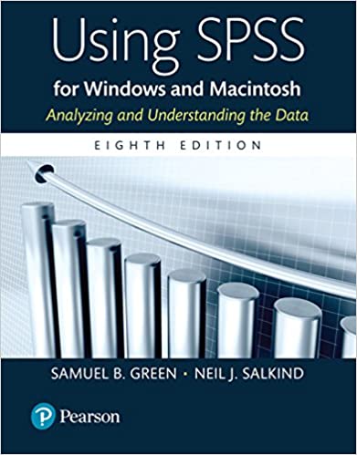 Using SPSS for Windows and Macintosh 8th Edition by Samuel B. Green 