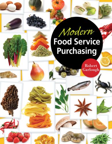 (eBook PDF)Modern Food Service Purchasing: Business Essentials to Procurement by Robert B Garlough