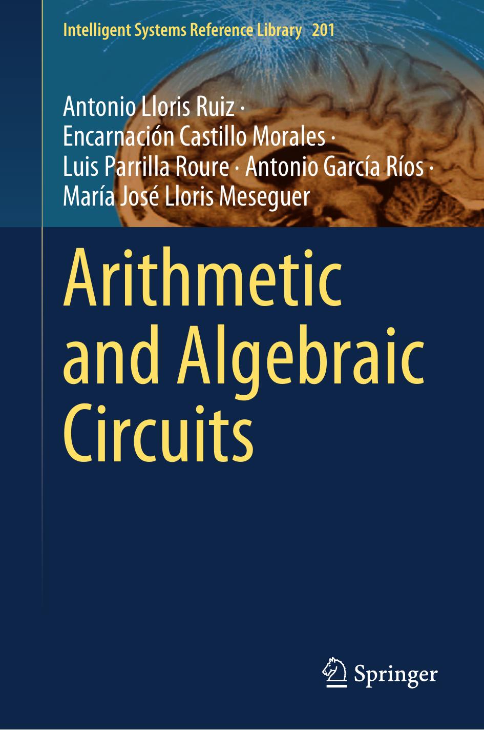 (eBook PDF)Arithmetic and Algebraic Circuits by Antonio Lloris Ruiz,Encarnación Castillo Morales