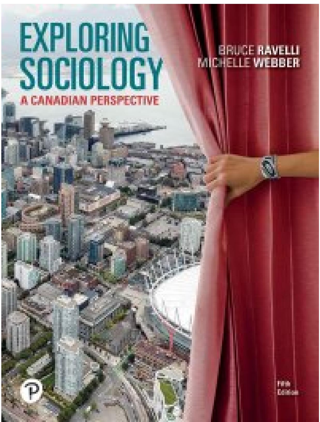 (eBook PDF)Exploring Sociology 5th Edition by Bruce Ravelli,Michelle Webber