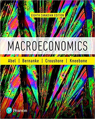 (eBook PDF)Macroeconomics, 8th Canadian Edition  by Andrew B. Abel , Ben S. Bernanke , Dean Croushore , Ronald D. Kneebone 