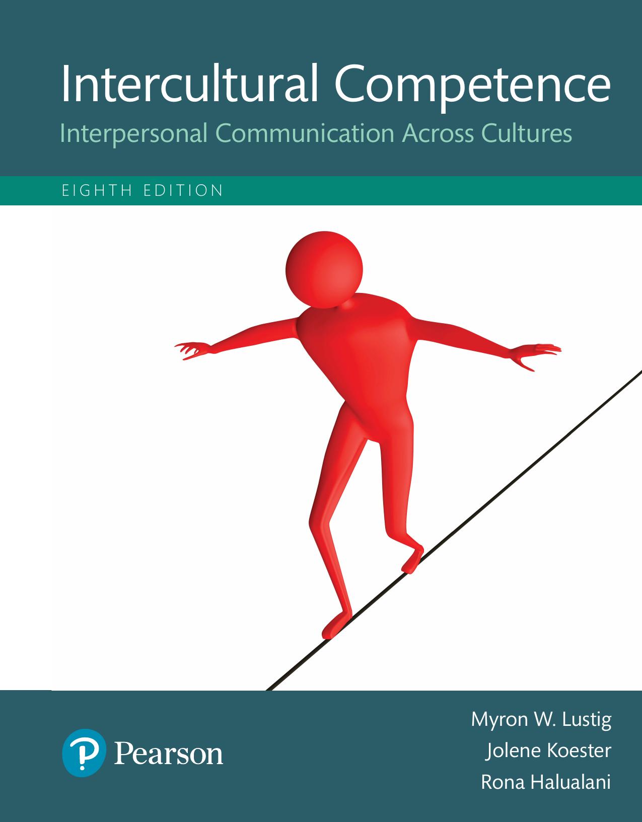 (eBook PDF)Intercultural Competence: Interpersonal Communication Across Cultures 8th Edition by Myron W. Lustig,Jolene Koester,Rona Halualani