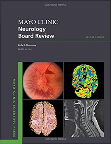 (eBook PDF)Mayo Clinic Neurology Board Review 2nd Edition by Kelly D. Flemming 