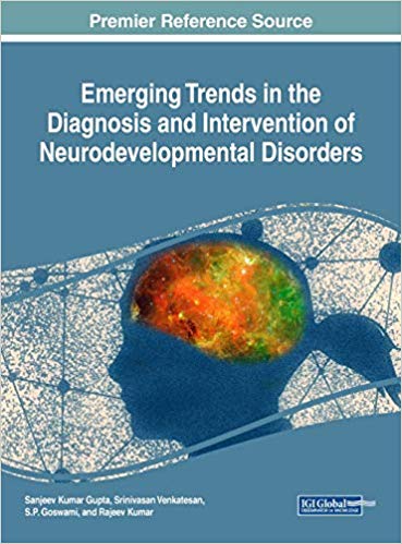 (eBook PDF)Emerging Trends in the Diagnosis and Intervention of Neurodevelopmental Disorders by Sanjeev Kumar Gupta , Srinivasan Venkatesan , S P Goswami 