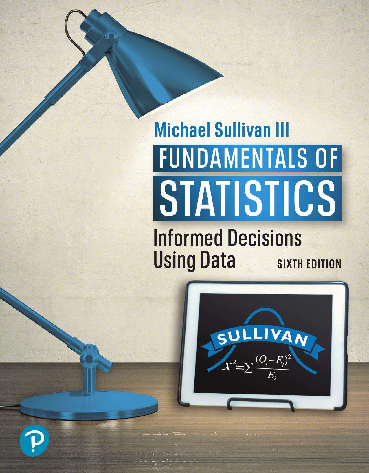 (eBook PDF)Fundamentals of Statistics 6th Edition by Michael Sullivan III