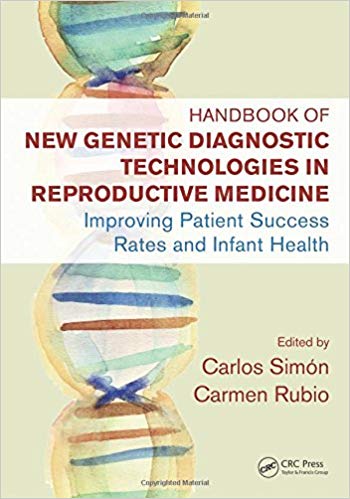 (eBook PDF)Handbook of New Genetic Diagnostic Technologies in Reproductive by Carlos Simón , Carmen Rubio 