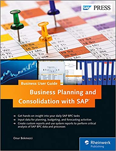 (eBook PDF)Business Planning and Consolidation with SAP Business User Guide by Onur Bekmezci 