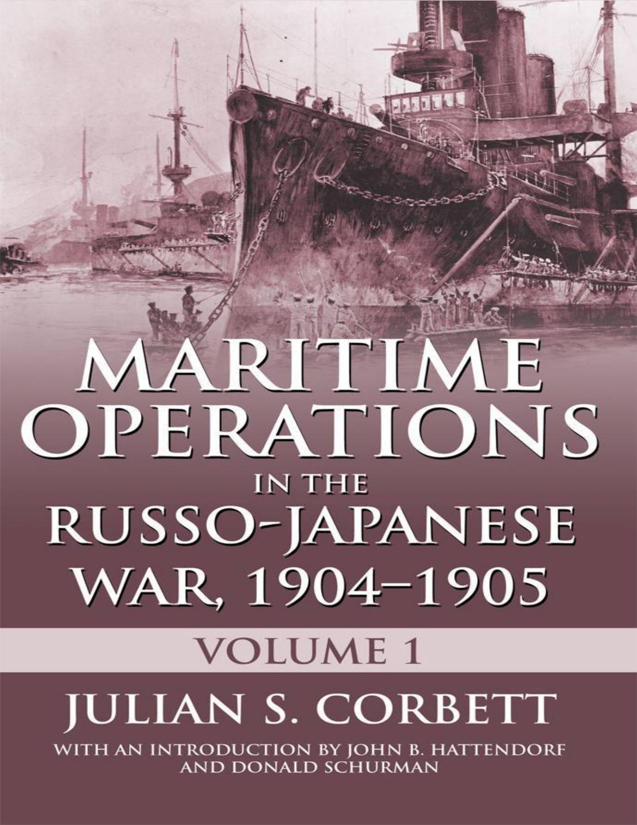 (eBook PDF)Maritime Operations in the Russo-Japanese War, 1904-1905: Volume One by Sir Julian S. Corbett