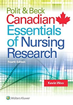 (eBook PDF)Polit & Beck Canadian Essentials of Nursing Research, 4e by Kevin Woo 