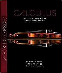 (eBook PDF)Single Variable Calculus, Metric Edition, Edition 9th by James Stewart , Saleem Watson