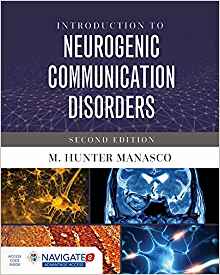 (eBook PDF)Introduction to Neurogenic Communication Disorders 2nd Edition by M. Hunter Manasco 