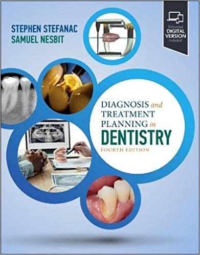 (eBook PDF)Diagnosis and Treatment Planning in Dentistry 4th Edition by Stephen J. Stefanac DDS MS , Samuel P. Nesbit DDS MS 