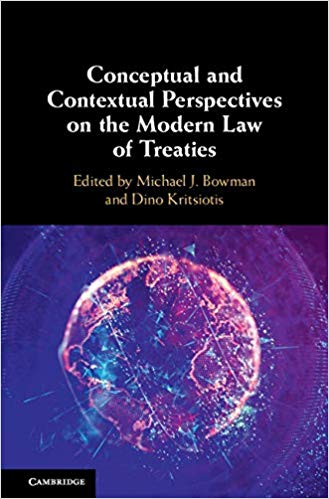 (eBook PDF)Conceptual and Contextual Perspectives on the Modern Law of Treaties by Michael J. Bowman , Dino Kritsiotis 