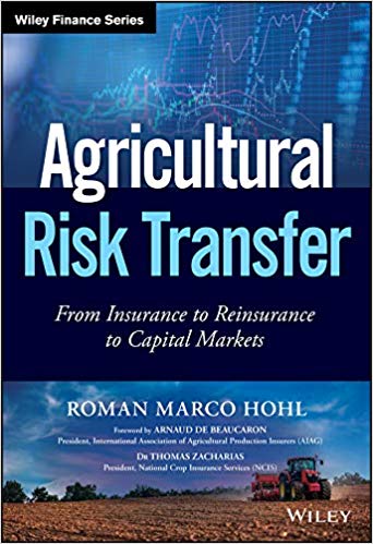 (eBook PDF)Agricultural Risk Transfer by Roman Marco Hohl 
