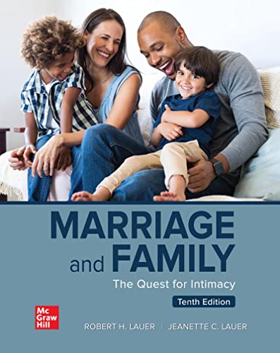 (eBook PDF)Marriage and Family The Quest for Intimacy 10E by Robert Lauer 