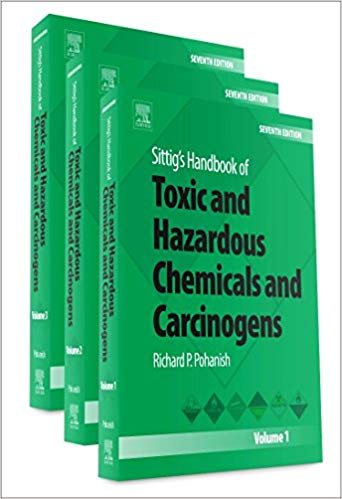 (eBook PDF)Sittig s Handbook of Toxic and Hazardous Chemicals and Carcinogen, 7th Edition by Richard P. Pohanish 