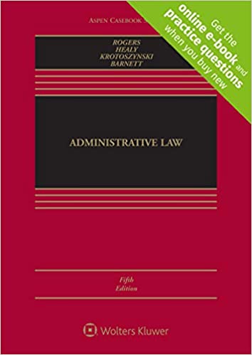 (eBook EPUB)Administrative Law 5th Edition by John M. Rogers , Michael P. Healy , Ronald J. Krotoszynski