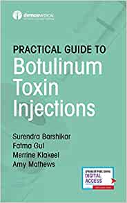 (eBook PDF)Practical Guide to Botulinum Toxin Injections by Surendra Barshikar (author) 