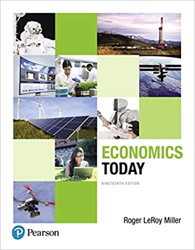 (ISM)Economics Today 19th Edition  by Roger LeRoy Miller 