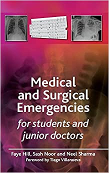 (eBook PDF)Medical and Surgical Emergencies for Students and Junior Doctors 1st Edition by Faye Hill , Sash Noor