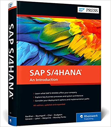 (eBook PDF)SAP S4HANA An Introduction 4th Updated and Revised by Devraj Bardhan , Axel Baumgartl , Nga-Sze Choi , Mark Dudgeon 