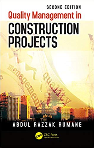 (eBook PDF)Quality Management in Construction Projects 2nd Edition by Abdul Razzak Rumane 