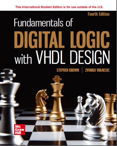 (eBook PDF)Fundamentals of Digital Logic with VHDL Design 4th Edition by Stephen Brown , Zvonko Vranesic 