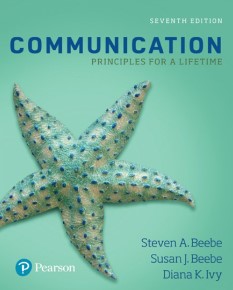 Test Bank for Communication: Principles for a Lifetime, Seventh Edition by Steven A. Beebe , Susan J. Beebe , Diana K. Ivy 