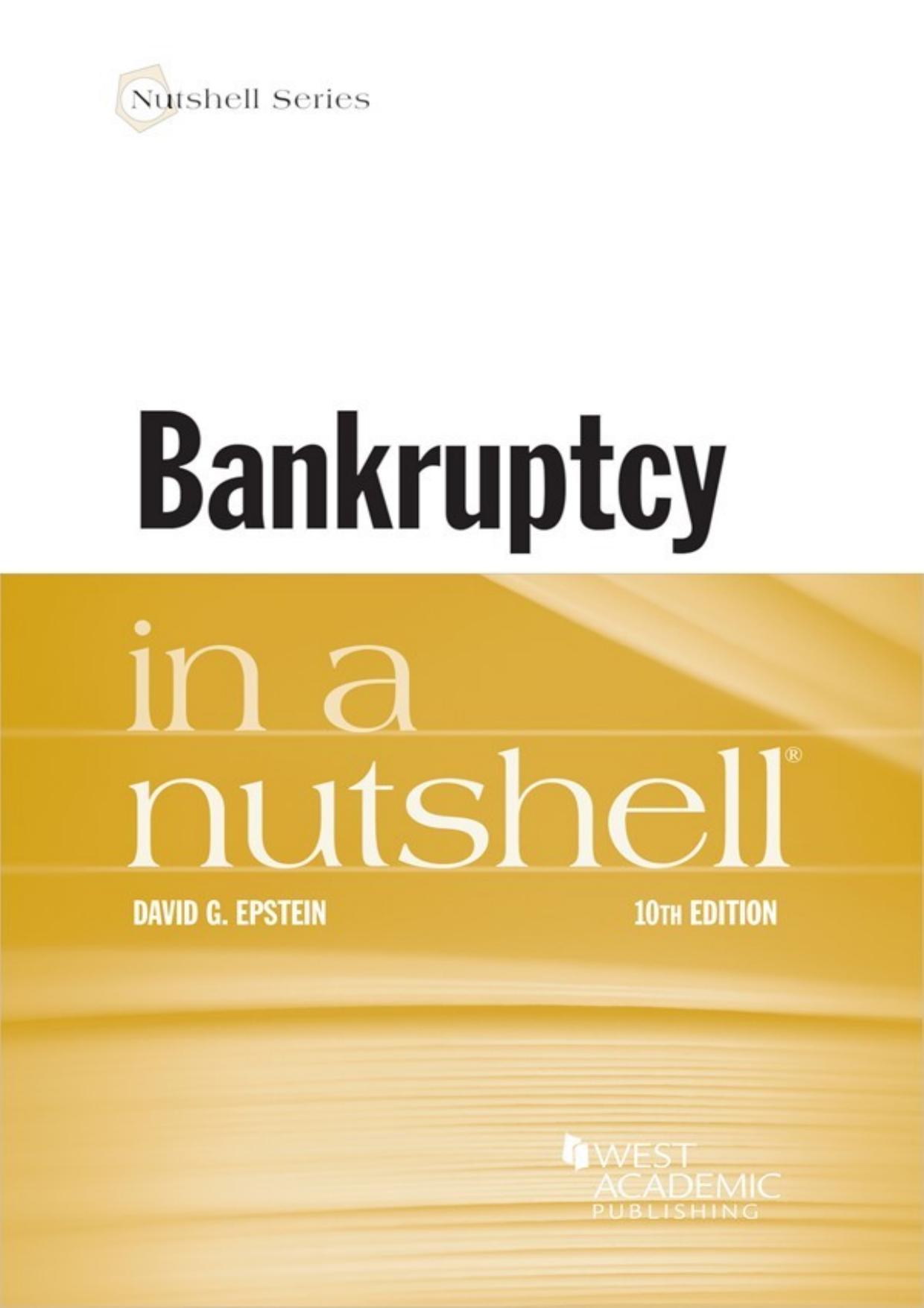 (eBook PDF)Bankruptcy in a Nutshell (Nutshells) 10th by  David Epstein 