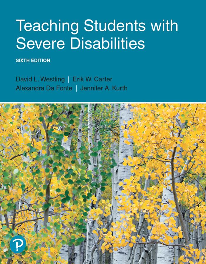 (eBook PDF)Teaching Students with Severe Disabilities 6th Edition by David Westling, Erik W Carter